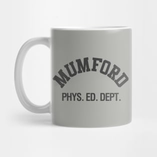 Axel's Mumford Phys. Ed. Dept. Mug